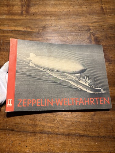 Zeppelin weltfahrten buch - zeppelin-weltfahrten, ii.