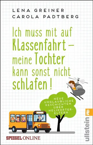 Ich muss mit auf - , klassenfahrt