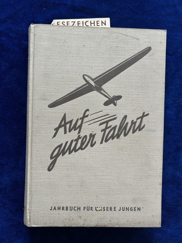 Auf guter fahrt ein jahrbuch - auf, fahrt,