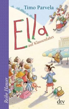 Ella auf klassenfahrt die - klassenfahrt, (die